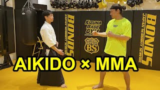 AIKIDO × MMA  Does the Aikido Masters technique work for MMA fighter [upl. by Olympe]