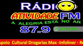 Transmissão ao vivo de Radio Atividade 879 FM [upl. by Bratton834]