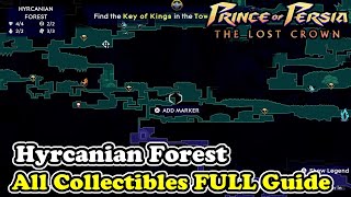 Hyrcanian Forest All Collectible Locations Prince of Persia The Lost Crown [upl. by Adlanor]