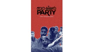 ബാച്ച്ലർ PARTY [upl. by Zanze657]