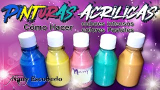 CÓMO HACER PINTURAS ACRILICAS CASERAS [upl. by Notsle214]