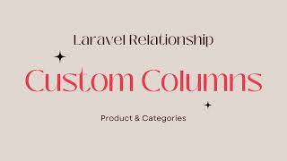 Laravel eloquent ORM relationship between Product amp Categories with Custom columns [upl. by Suissac]