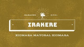 Irakere  Xiomara Mayoral Xiomara  Karaoke [upl. by Lund]