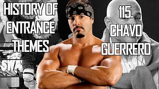 History of Entrance Themes 115  Chavo Guerrero WWE [upl. by Forrest]