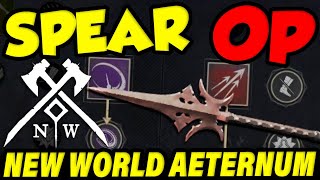 SPEAR OP IN NEW WORLD Best Spear Guide For New World Aeternum [upl. by Mindi]