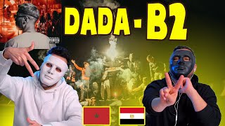 DADA  B2 Prod By YAN 🇲🇦 🇪🇬  Egyptian Reaction [upl. by Mroz]