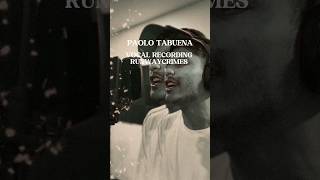 PAOLO TABUENA VOCAL RECORDING [upl. by Morgana]