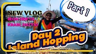 TRAVEL VLOG PART 1 ISLAND HOPPING KRABITHAILAND PACKAGE MURAH [upl. by Hedda]