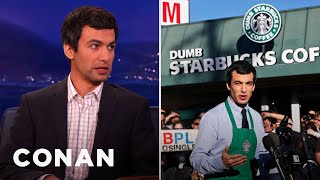 Nathan Fielder On His quotDumb Starbucksquot  CONAN on TBS [upl. by Syst203]