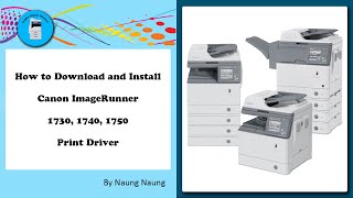 How to download and install Canon IR 1730 1740 1750 driver [upl. by Elah]