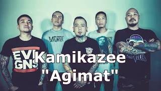 Kamikazee  quotAgimatquot Unofficial Lyrics Video [upl. by Gladis]