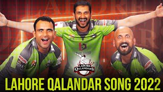 Lahore Qalandar Official Song 2022 Official Song  Latest PSL Official Song [upl. by Fruin440]