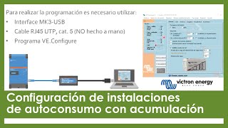 Victron Configuración de instalaciones de autoconsumo con acumulación webinar [upl. by Enaitsirk]