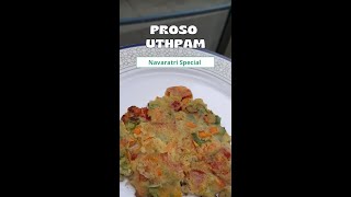 Navratri special recipes  Proso Millet Uthpam with Dietitian Lakshita Jain [upl. by Ogirdor]