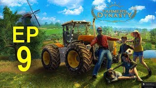 Lets Play Farmers Dynasty Ep 9 [upl. by April]