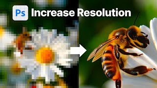 How to Increase Resolution and Enhance Details in Photoshop [upl. by Sager390]