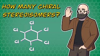 How Many Chiral Stereoisomrs Does the 123456 Hexachlorocyclohexane Have [upl. by Akiem]