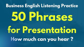 quotHow much can you understandquot Business English Listening Practice for Presentations [upl. by Yud]