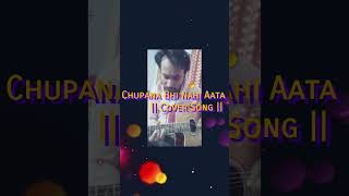 Chupana Bhi nahi aata jatana bhi nahi aata GUITAR and keyboard Cover Song [upl. by Aiciled]