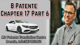 B Patente Driving Licence Chapter 17 Part 6 [upl. by Immot]