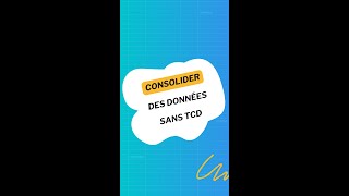 Consolider des données sans TCD [upl. by Kaja]