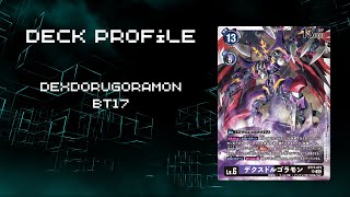 Deck Profile  DexDorugoramon BT17 [upl. by Manville]