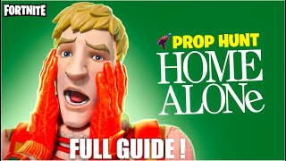 GUIDE HOME ALONE PROP HUNT MAP CREATIVE 20 FORTNITE [upl. by Eecram]