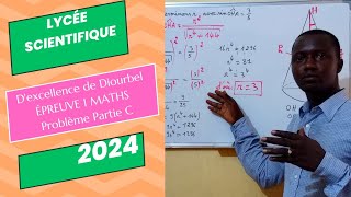 Lycée Scientifique Dexcellence De Diourbel Épreuve 1 Maths 2024 Problème Partie C [upl. by Liemaj]