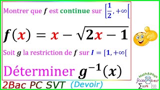 Fonction Réciproque  Limites et Continuité  2 Bac Sex  Exercice 29 [upl. by Murial170]