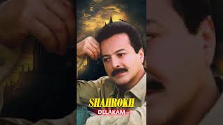 Shahrokh Delakam [upl. by Olwen]