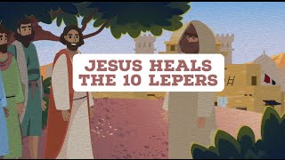 Jesus heals the 10 Lepers  Sojourn Kingdom Kids  Sunday Morning Lesson  Sojourn Church [upl. by Noitna474]