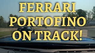 Ferrari Portofino one lap at Road America ferrari [upl. by Kimmel306]