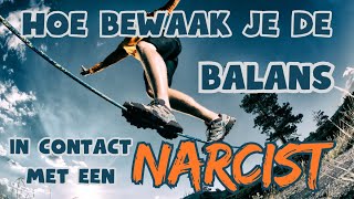 Audio Narcisten in je leven hoe bewaak je de balans narcisme narcist narcisten toxischgedrag [upl. by Nyra]