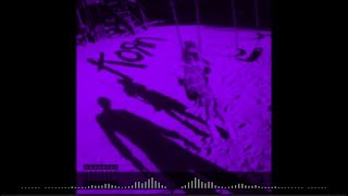 Korn  Clown Slowed Down amp Chopped Up [upl. by Bunder532]