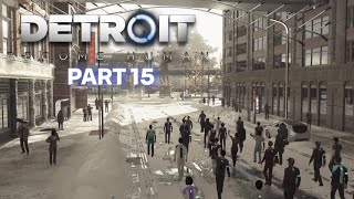 DETROIT BECOME HUMAN Part 15 Werden sie uns zuhören [upl. by Jung]