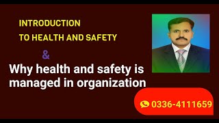 Introduction to health amp safety HSE and why health amp safety is important for the organization [upl. by Nyleuqcaj]