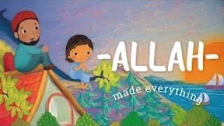 Allah Made Everything [upl. by Zadack130]