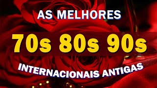 Músicas Internacionais Antigas Românticas  Músicas Românticas Anos 70 80 90 As Melhores 061 [upl. by Kulseth]