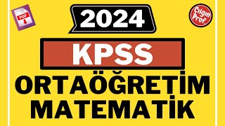 2024 KPSS ORTAÖĞRETİM MATEMATİK PDF  2024 KPSS Matematik Soru Çözümleri [upl. by Ammon]