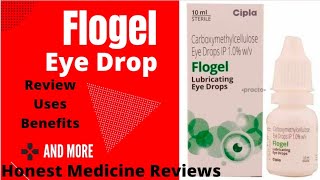 Flogel EyeDropFlogel EyeDrop Ki JankariCarboxymethyl Cellulose Eye Drop 10 wvBest EyeDrop [upl. by Annuahs443]