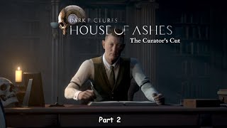 Dark Pictures House of Ashes Curators Cut Part 2 [upl. by Ibrek]