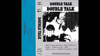 DOUBLE TALK  Dont Give Up 1986 AOR  Canadian Hall amp Oates wannabees [upl. by Amor205]