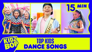 KIDZ BOP Kids  Top Kids Dance Songs 15 Minutes [upl. by Nudnarb]