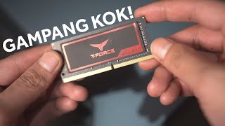 Cara Lengkap Upgrade RAM Laptop untuk Pemula Ft TForce VULCAN SODIMM DDR4 [upl. by Alfie]