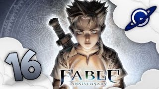 Fable Anniversary  Lets Play 16 Ending FR [upl. by Mathe273]