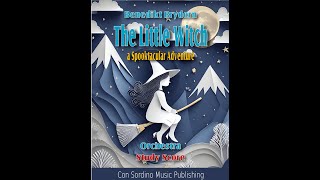 Brydern  The Little Witch  A Spooktacular Adventure for Orchestra [upl. by Erlene210]