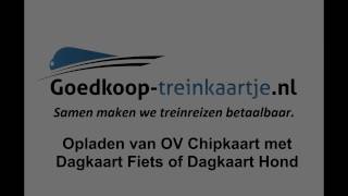 Opladen van OV Chipkaart Dagkaart Fiets of Dagkaart Hond [upl. by Rimidalg]