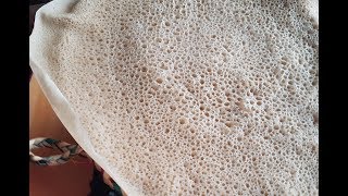 á‹¨áŒ¤ááŠ“ á‹¨áˆµáŠ•á‹´ á‹±á‰„á‰µ áŠ¥áŠ•áŒ€áˆ« Teff amp Dinkel Injera Teff Injera Ethiopian Cuisine [upl. by Wang91]