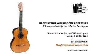 15 predavanje Segovijanski repertoar Upoznavanje gitarističke literature [upl. by Giwdul]