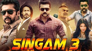 Singam 3 Full Movie In Hindi Dubbed HD  Suriya  Anushka  Shruti  Thakur Anoop  Review amp Facts [upl. by Nahtnamas452]